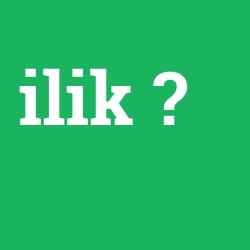 ilik