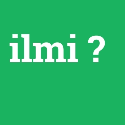 ilmi