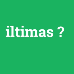 iltimas