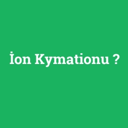 İon Kymationu