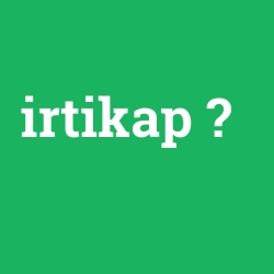 irtikap