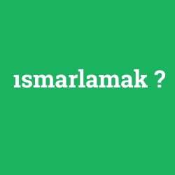 ısmarlamak