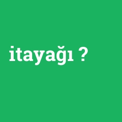 itayağı foto galeri