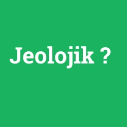 Jeolojik foto galeri