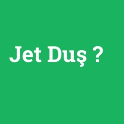 Jet Duş foto galeri