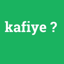 kafiye foto galeri