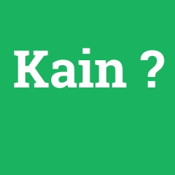 Kain