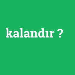 kalandır