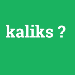 kaliks