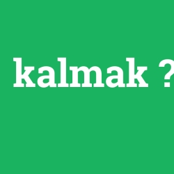 kalmak foto galeri