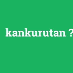 kankurutan