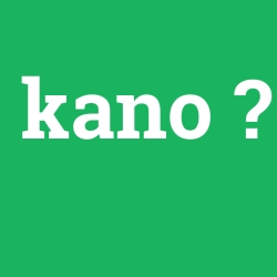 kano