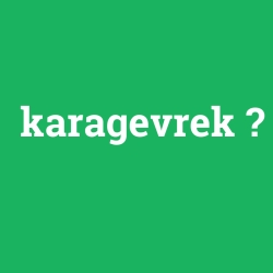 karagevrek
