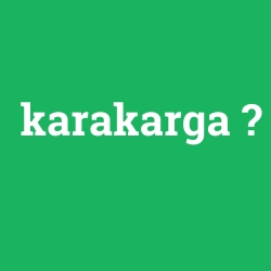 karakarga