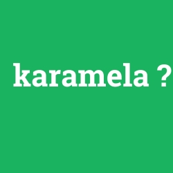karamela