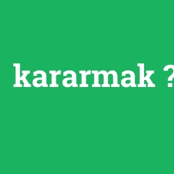 kararmak