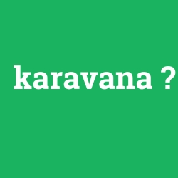 karavana