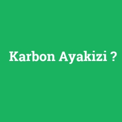 Karbon Ayakizi
