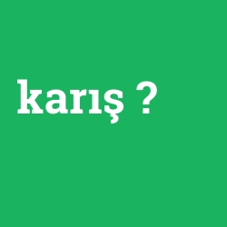 karış