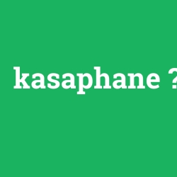 kasaphane