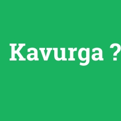 Kavurga