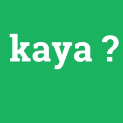 kaya