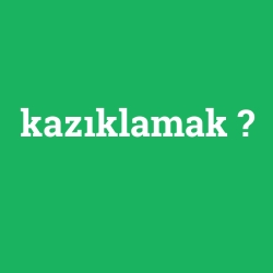 kazıklamak