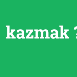 kazmak