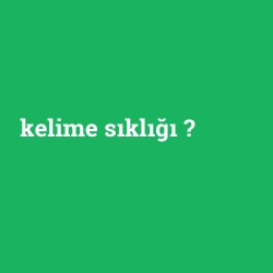 kelime sıklığı foto galeri