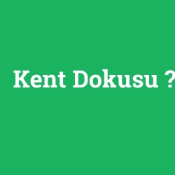 Kent Dokusu foto galeri