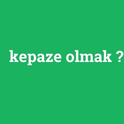 kepaze olmak foto galeri