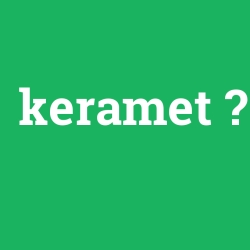 keramet