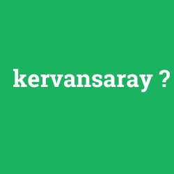 kervansaray