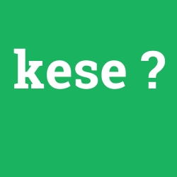 kese