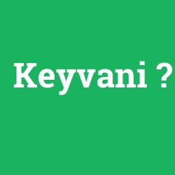 Keyvani