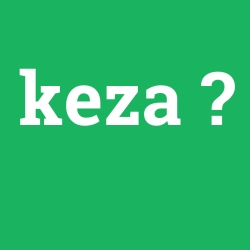 keza