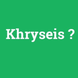 Khryseis