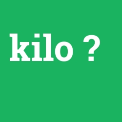 kilo