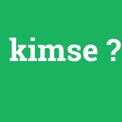 kimse
