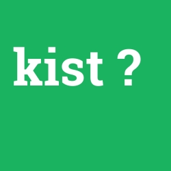 kist