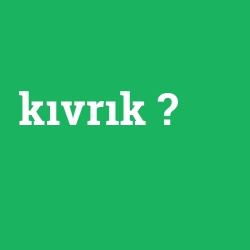 kıvrık