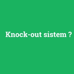 Knock-out sistem foto galeri