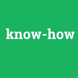 know-how, know-how nedir ,know-how ne demek