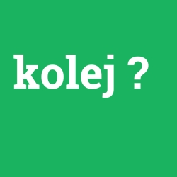 kolej