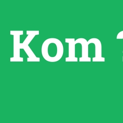 Kom