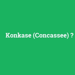 Konkase (Concassee)