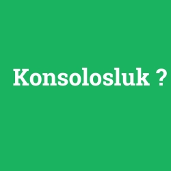Konsolosluk