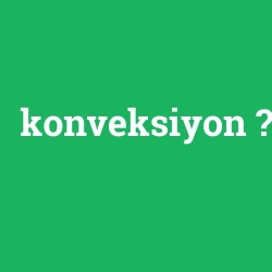 konveksiyon foto galeri