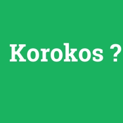 Korokos