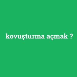 kovuşturma açmak